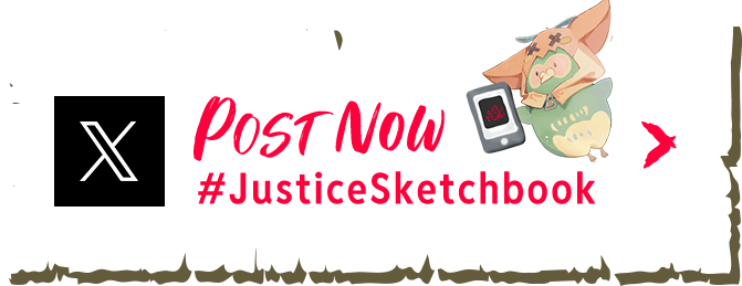 POST  Now #JusticeSketchbook
